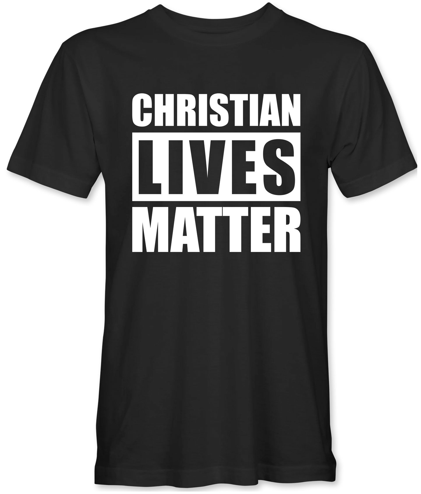 Christian Lives Matter Black T-Shirt