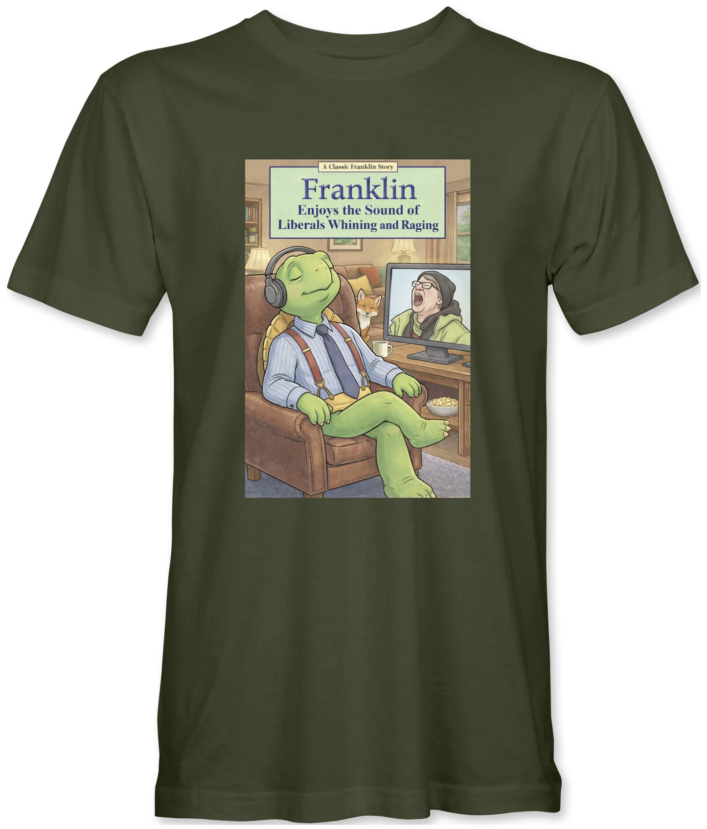 Franklin Enjoys Liberals Whining T-Shirt