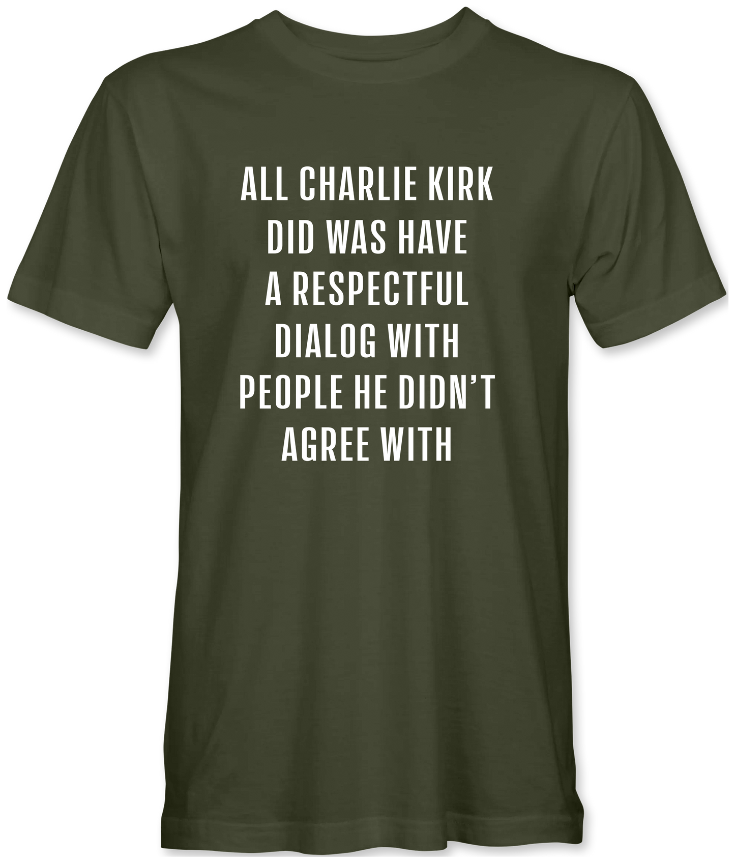 All Charlie Did T-Shirt